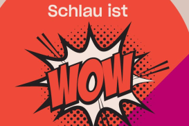 Schlau ist Wow!  –  Registrieren - Buchen - Gewinnen!